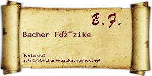 Bacher Füzike névjegykártya